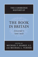 The Cambridge history of the book in Britain. 9781107626805