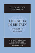 The Cambridge history of the book in Britain. 9781107657854