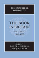 The Cambridge history of the book in Britain. 9781107698758