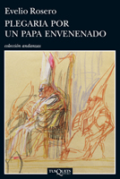Plegaria por un Papa envenenado. 9788483838020