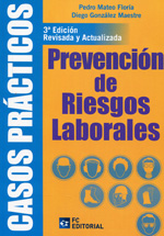 Casos prácticos de prevención de riesgos laborales. 9788415781103