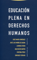 Educación plena en Derechos Humanos. 9788498794861