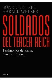 Soldados del Tercer Reich. 9788498926835