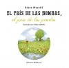 El país de las bombas, el país de los prados. 9788472906518