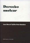 Derecho nuclear. 9788481519730