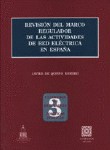 Revisión del marco regulador de las actividades de red eléctrica en España