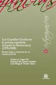 Los Guardias Civiles en la prensa española durante la Democracia (1978- 2008)