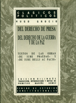 Del Derecho de Presa. del Derecho de la Guerra y de la Paz. 9788425907685