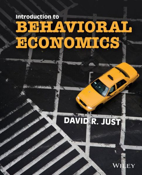 Introduction to behavioral economics. 9780470596227
