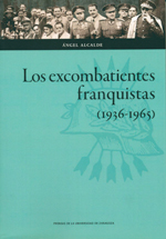 Los excombatientes franquistas (1936-1965)