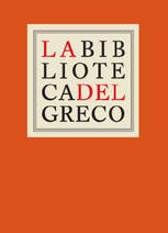 La biblioteca del Greco. 9788484802846