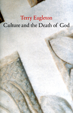 Culture and the Death of God. 9780300203998