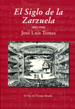 El siglo de la zarzuela