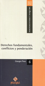 Derechos Fundamentales, conflictos y ponderación