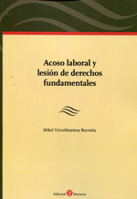 Acoso laboral y lesión de Derechos fundamentales