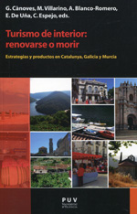 Turismo de interior: renovarse o morir. 9788437092515