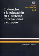 El Derecho a la educación en el sistema internacional y europeo