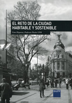 El reto de la ciudad habitable y sostenible. 9788492507191