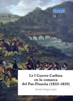 La I Guerra Carlista en la comarca del Pas-Pisueña