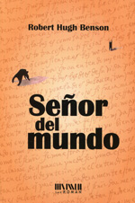 Señor del mundo. 9788493884918