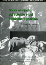 Sobre el injusto del suicidio y del homicidio a petición