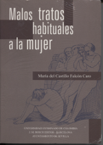 Malos Tratos Habituales a la Mujer. 9789586166218