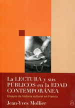 La lectura y sus públicos en la Edad Contemporánea. 9789874509826