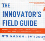 The innovator's field guide