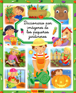 Diccionario por imágenes de los pequeños jardineros