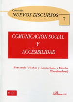 Comunicación social y accesibilidad. 9788490319710