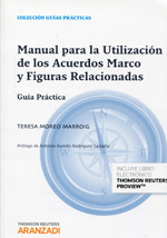 Manual para la utilización de los acuerdos marco y figuras relacionadas. 9788490590683