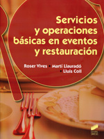 Servicios y operaciones básicas en eventos y restauración