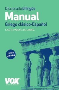 Manual Griego clásico - Español. 9788499741482