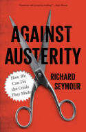 Against austerity. 9780745333281