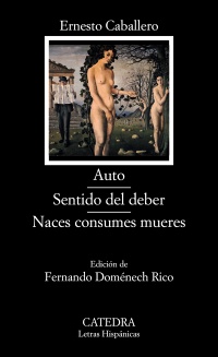 Auto; Sentido del deber; Naces consumes mueres. 9788437632803