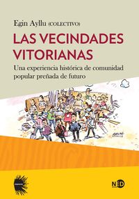 Las vecindades vitorianas. 9788494124464