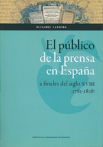 El público de la prensa en España a finales del siglo XVIII (1781-1808)