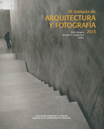 III Jornada de Arquitectura y Fotografía 2013