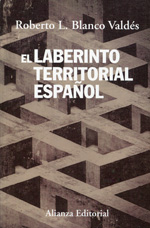 El laberinto territorial español. 9788420688237