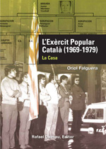 L'Exèrcit Popular Català (1969-1979). 9788423207893