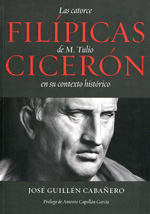 Las catorce Filípicas de M. Tulio Cicerón en su contexto histórico