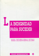 La indignidad para suceder. 9788480022101