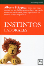 Instintos laborales. 9788483569184