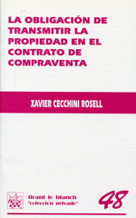 La obligación de tramitar la propiedad en el contrato de compraventa. 9788484425151