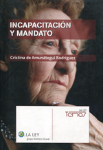 Incapacitación y mandato. 9788497258692