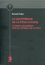 La legitimidad de la pena estatal. 9788498902518