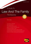 A guide to Law and the family. 9781847161413