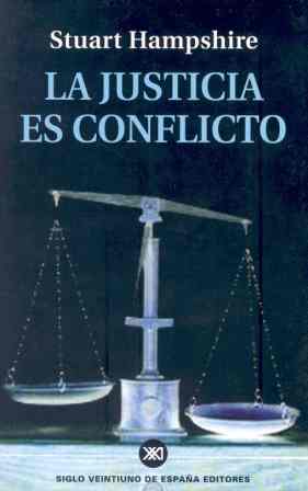 La justicia es conflicto. 9788432311048