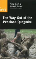 The way out of the pensions quagmire. 9780255365178