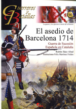 El asedio de Barcelona 1714. 9788492714698